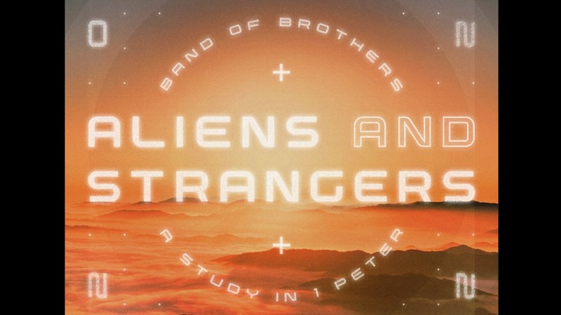 Aliens and Strangers