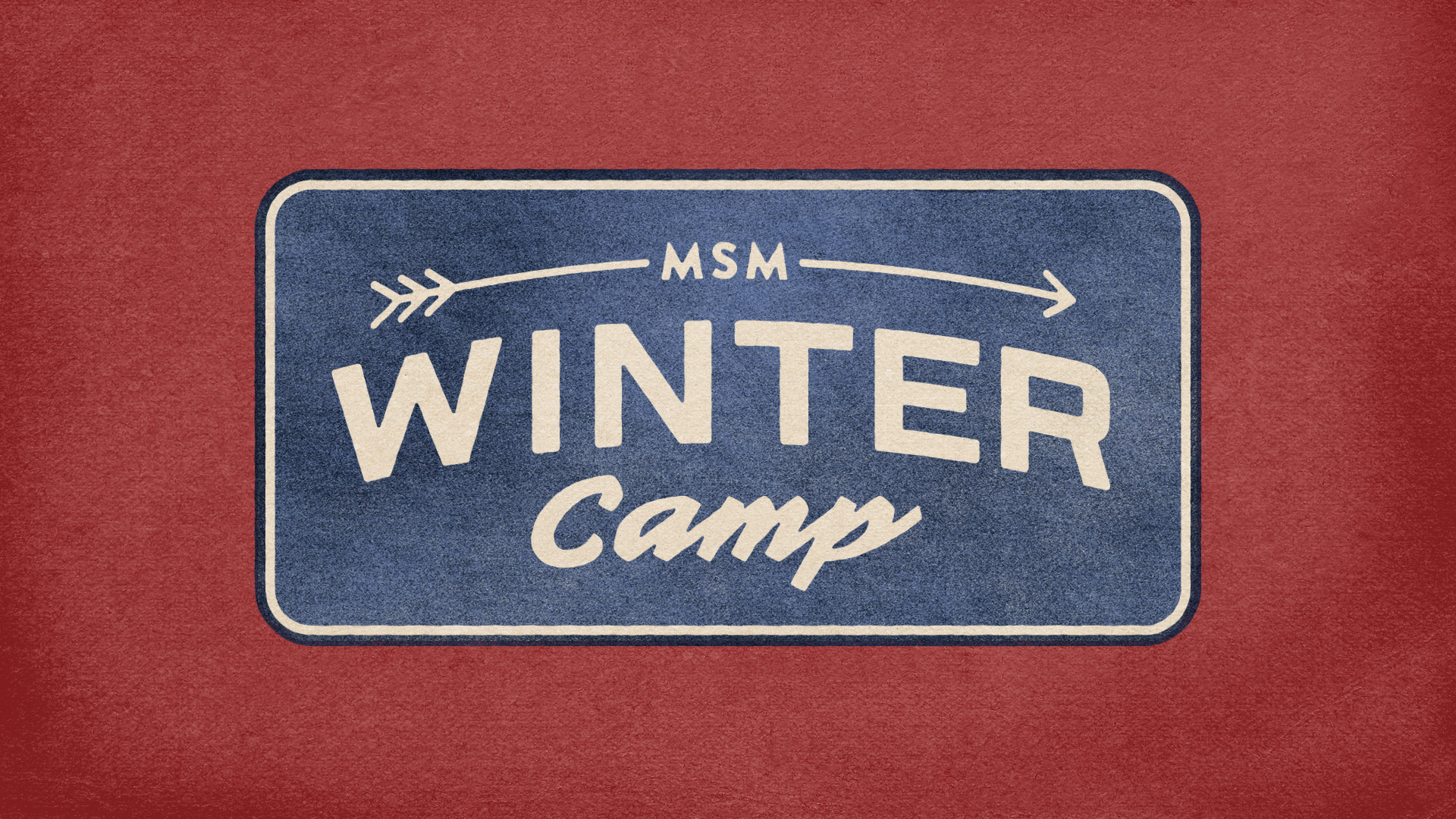 MSM Winter Camp