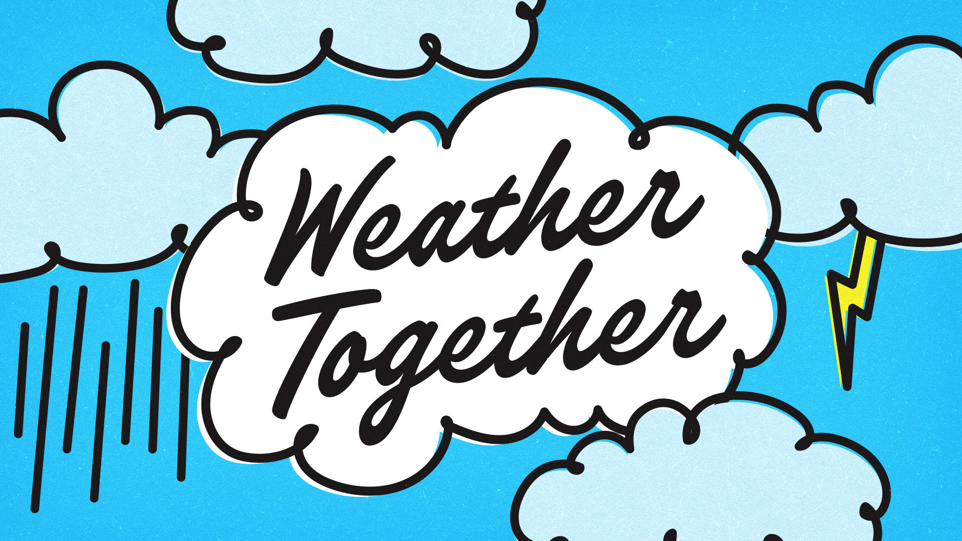 Weather Together Musical