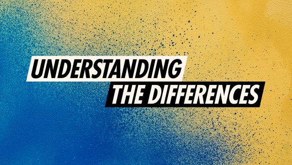 Understanding the Differences