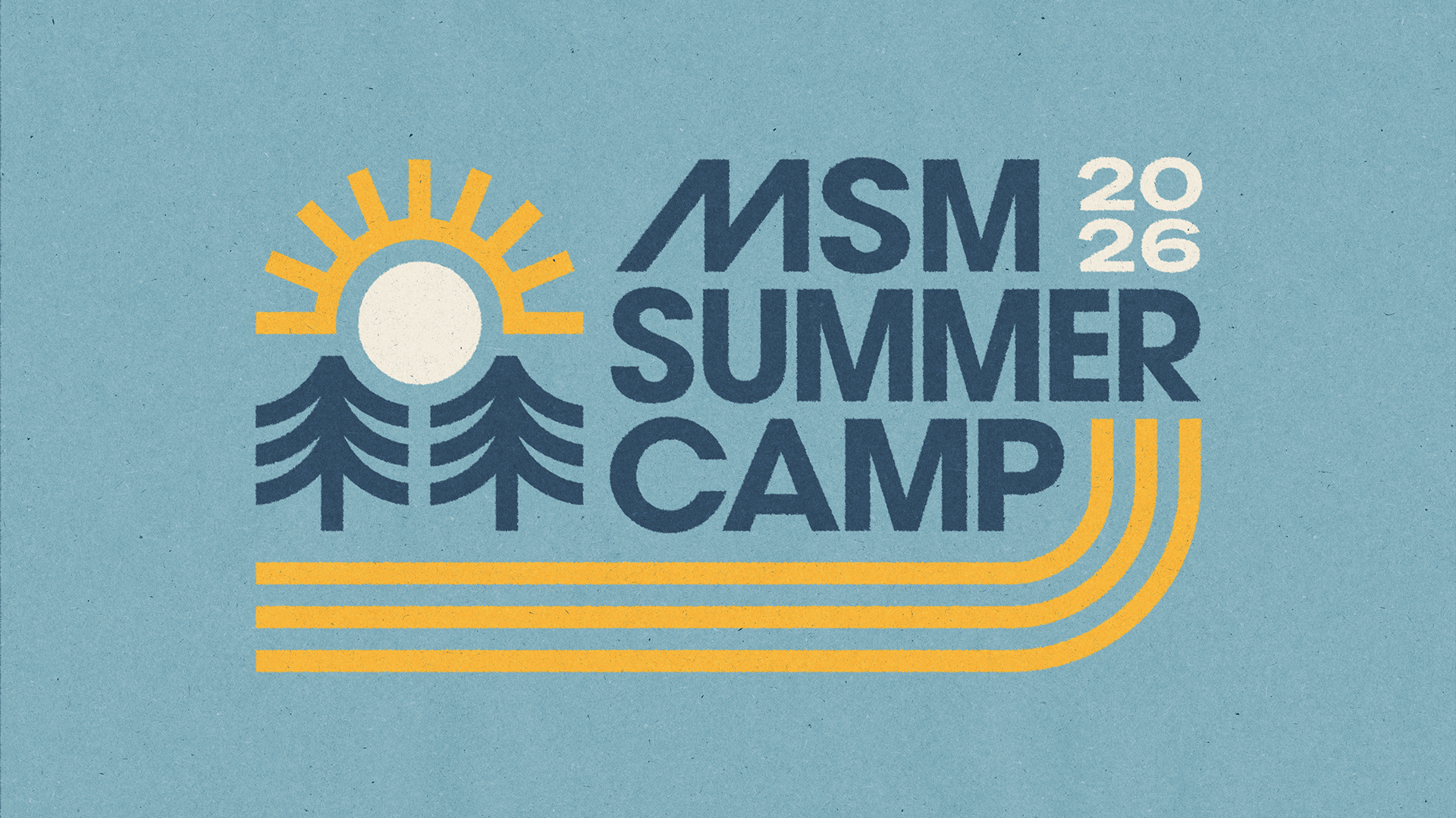 MSM Summer Camp