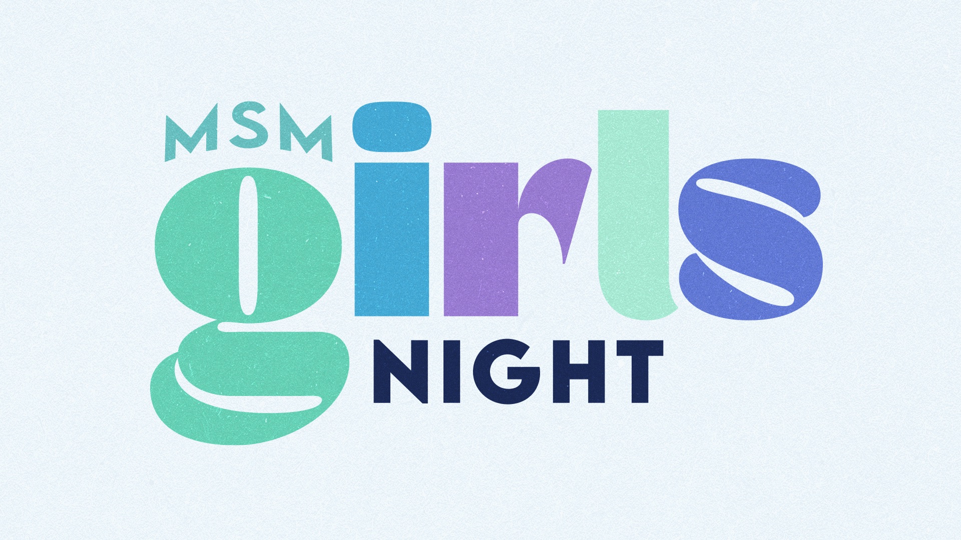 MSM Girls Night
