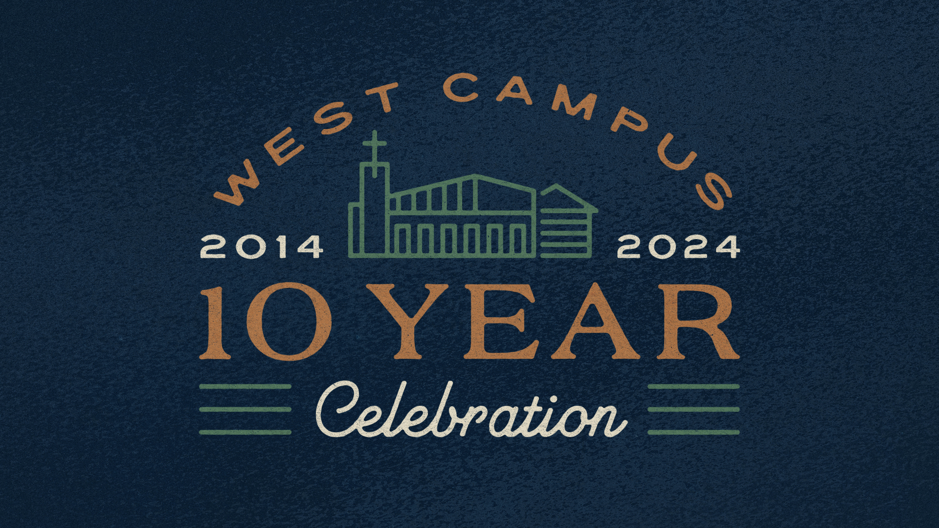 West Campus 10 Year Celebration