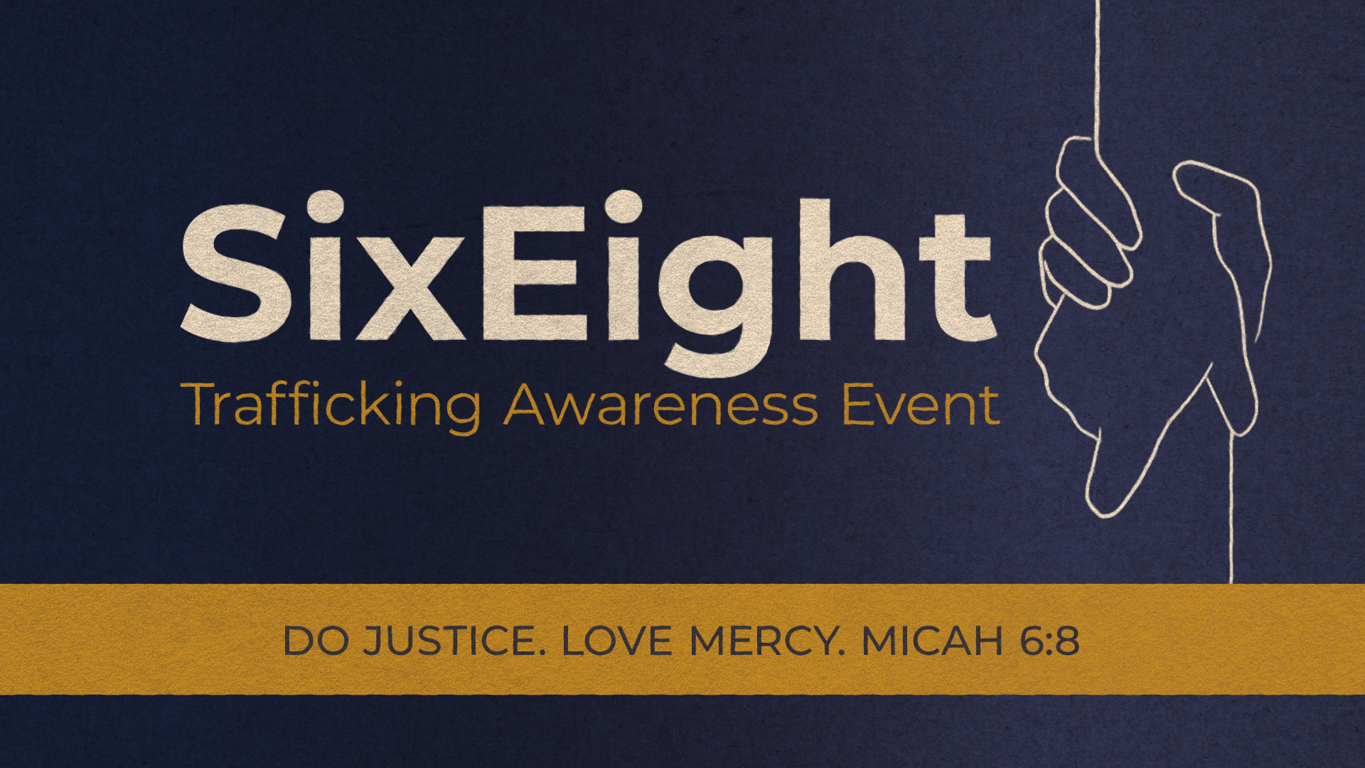 SixEight: Trafficking Awareness Event