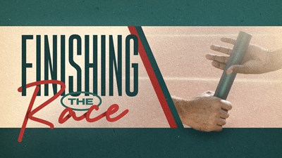 Finishing The Race