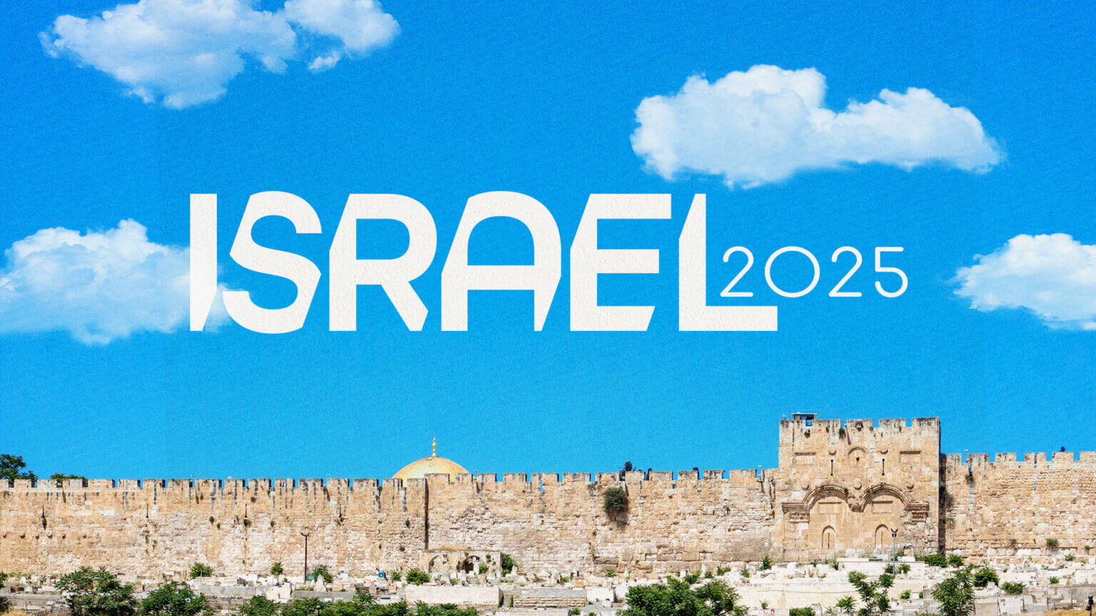 Israel Trip 2025