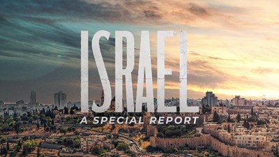 ISRAEL: A SPECIAL REPORT