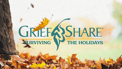 Grief Share - Surviving the Holidays