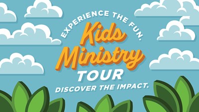 Kids Ministry Tour