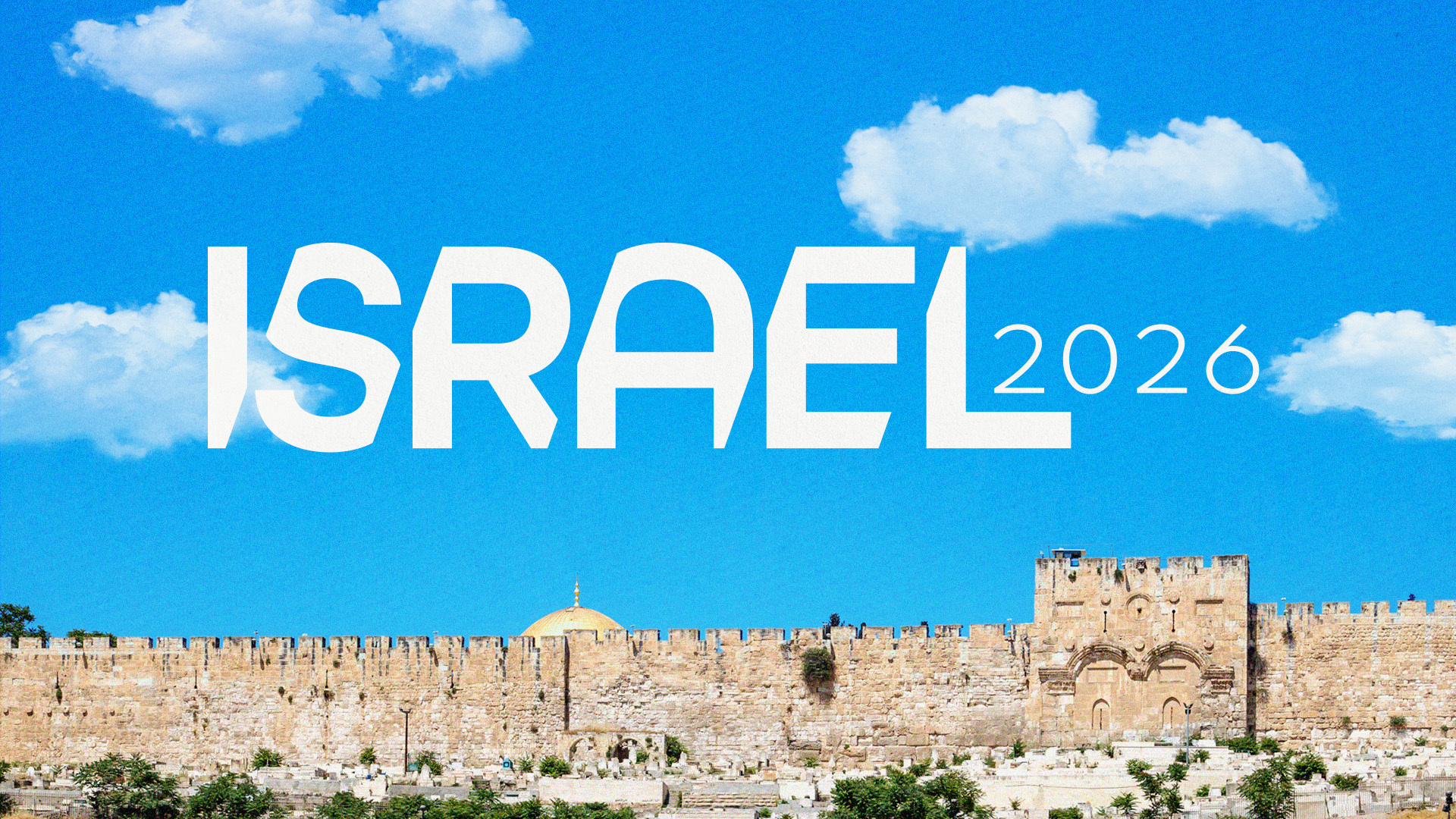 Israel Trip 2026