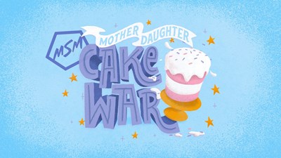 Mother Daughter Cake War