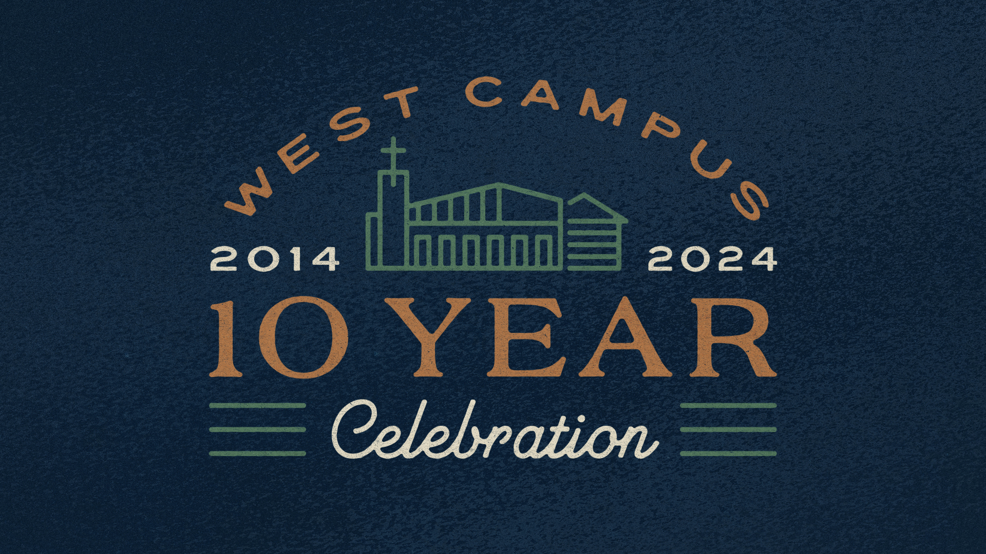 West Campus 10 Year Celebration