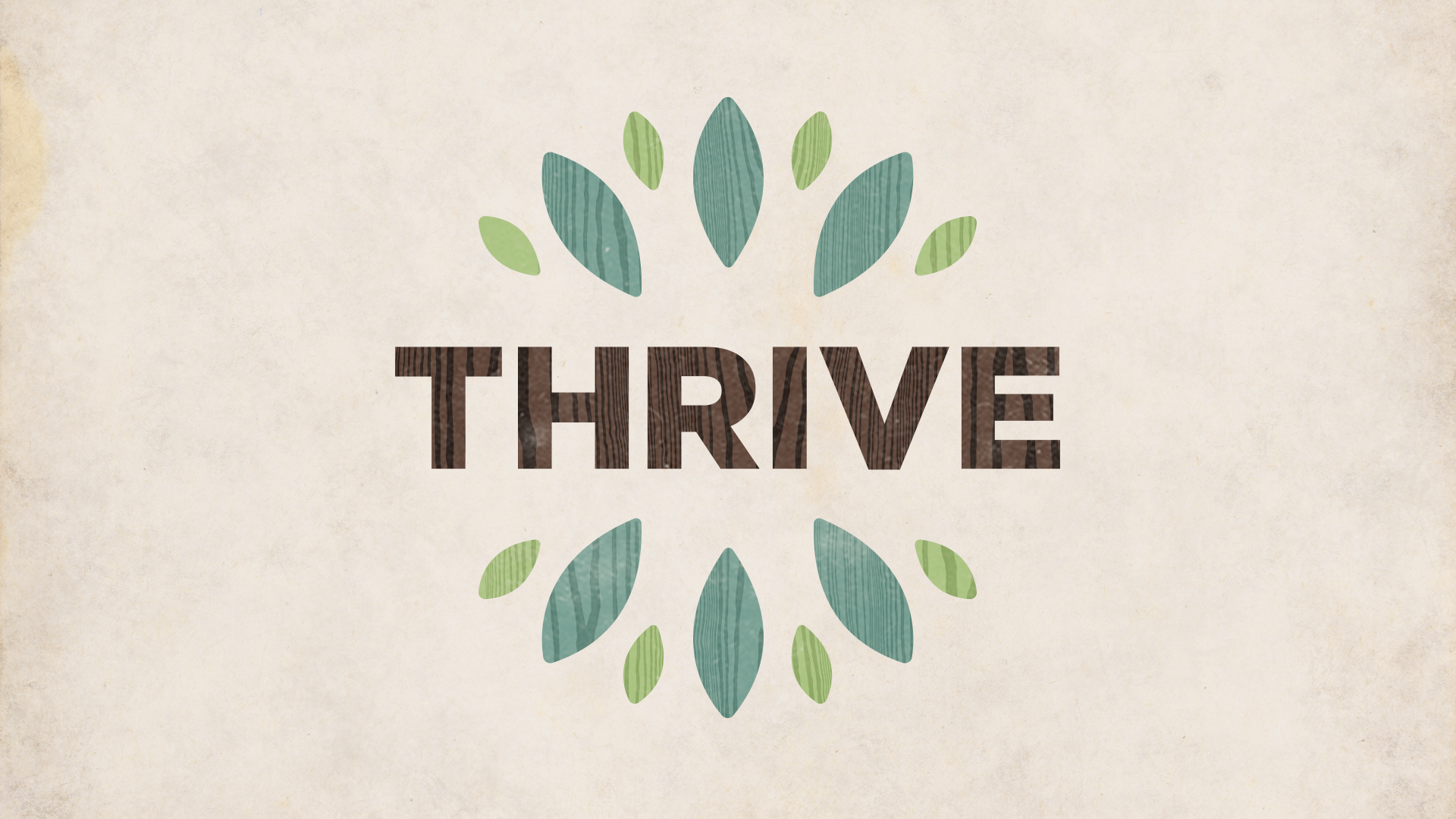 Thrive