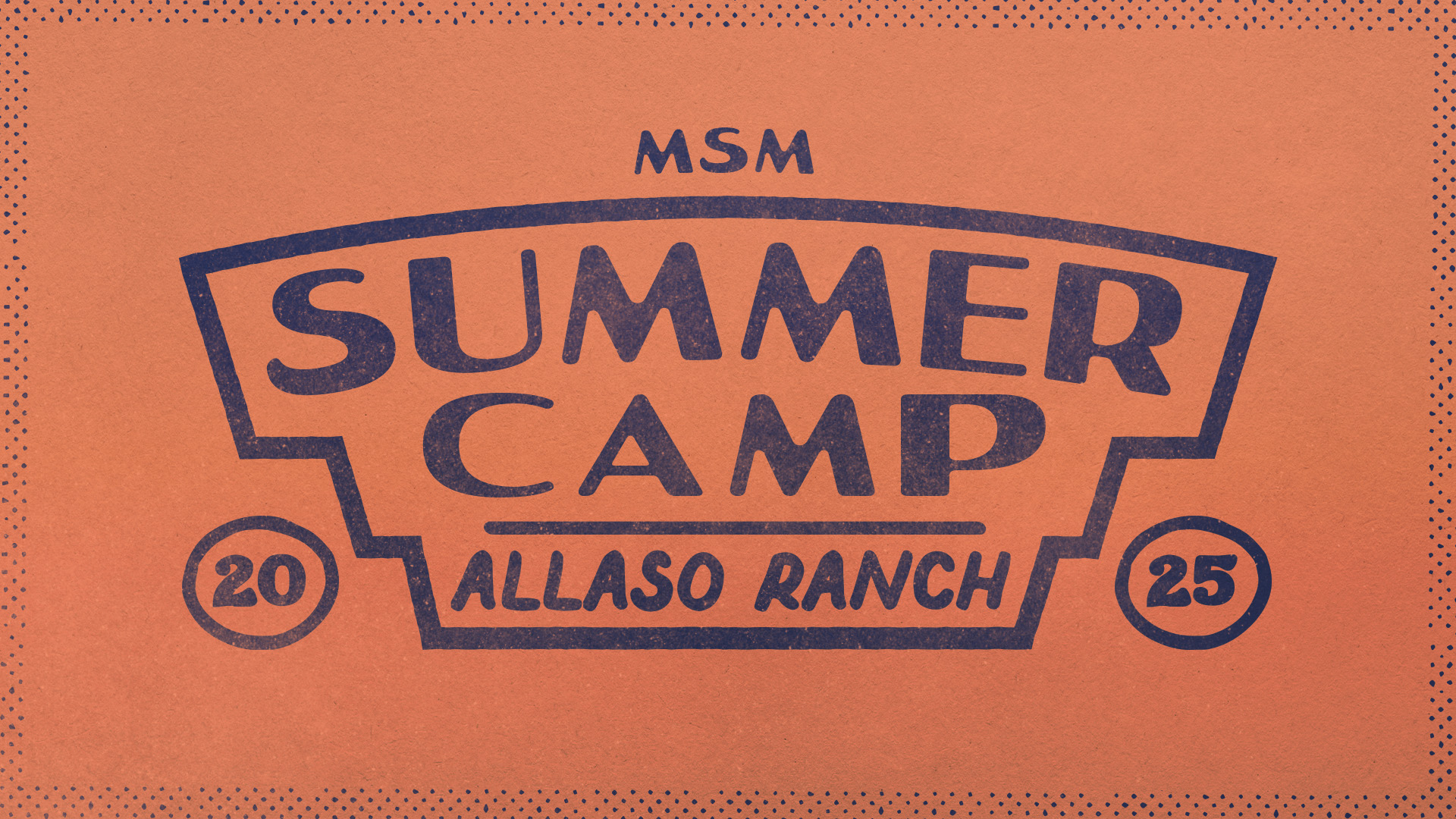 MSM Summer Camp