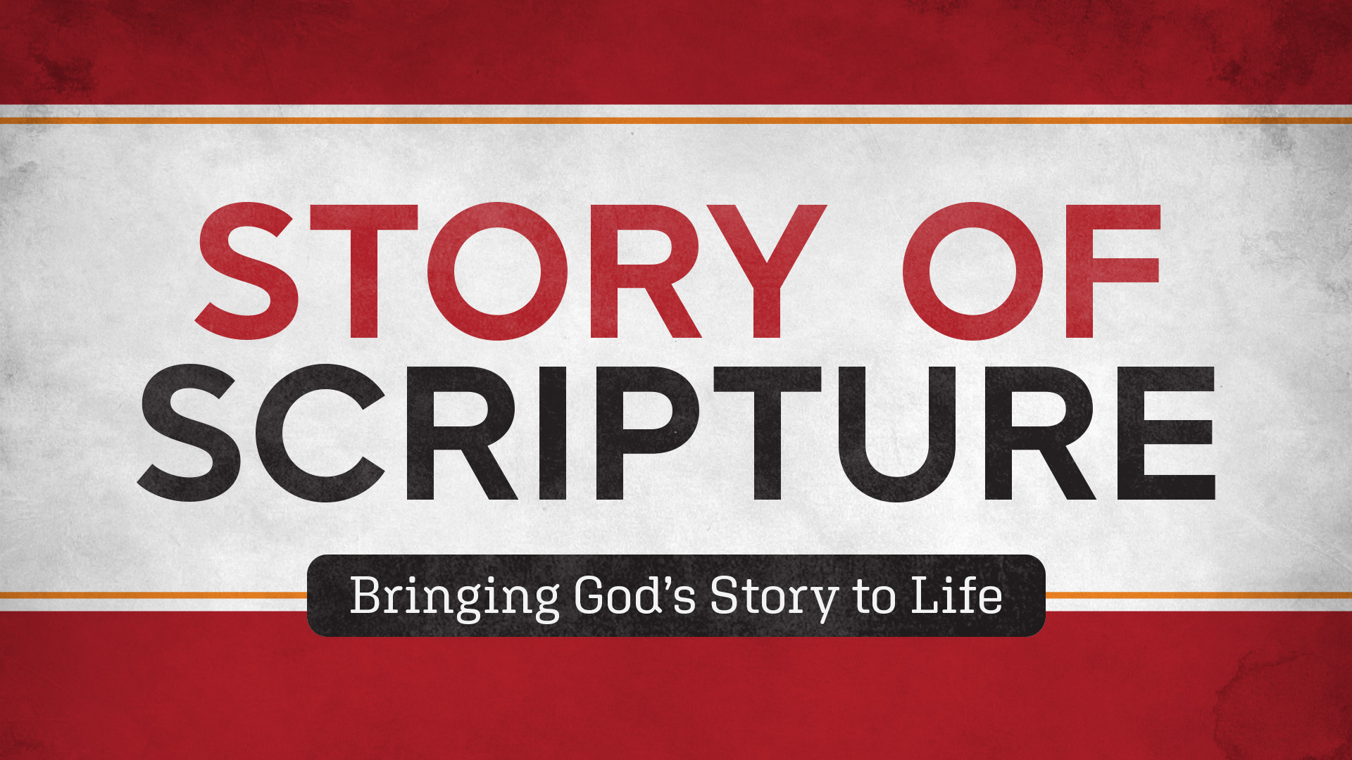Story of Scripture