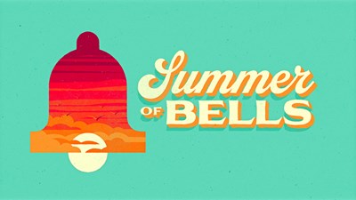 Summer of Bells