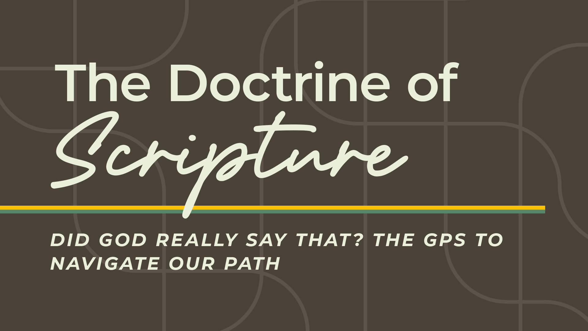 The Doctrine of Scripture